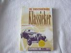 De onschatbare klassieker / jaarboek nr. 1 - 1991, Algemeen, Diverse auteurs, Ophalen of Verzenden, Zo goed als nieuw