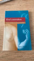 Alice Miller - Eva's ontwaken, Ophalen of Verzenden, Zo goed als nieuw, Alice Miller
