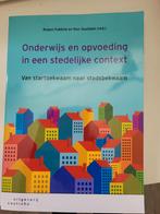 Onderwijs en opvoeding in stedelijke context, Zo goed als nieuw, Alpha, Ruben Fukkink, Ron Oostdam, HBO