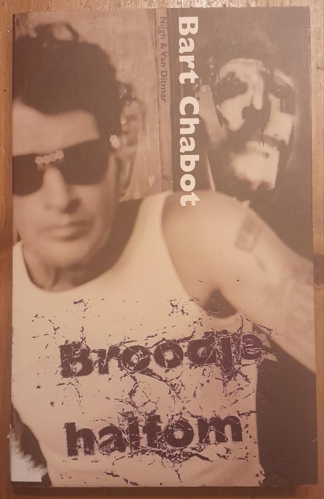 Bart Chabot - Broodje Halftom - Herman Brood, Ophalen of Verzenden, Gelezen, Bart Chabot, Kunst en Cultuur