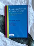 De verpleegkundige als communicator - Elsbeth C.M. ten Have, Ophalen of Verzenden, Zo goed als nieuw, HBO, Elsbeth C.M. ten Have; Ruud Gortworst; Carin de Boer; Janneke...
