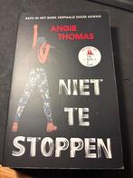 Niet te Stoppen - Angie Thomas, Ophalen of Verzenden, Zo goed als nieuw, Nederland