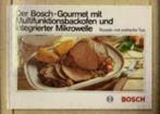 Duits kookboek bosch, recepten en tips, oven en magnetron, Ophalen of Verzenden, Zo goed als nieuw