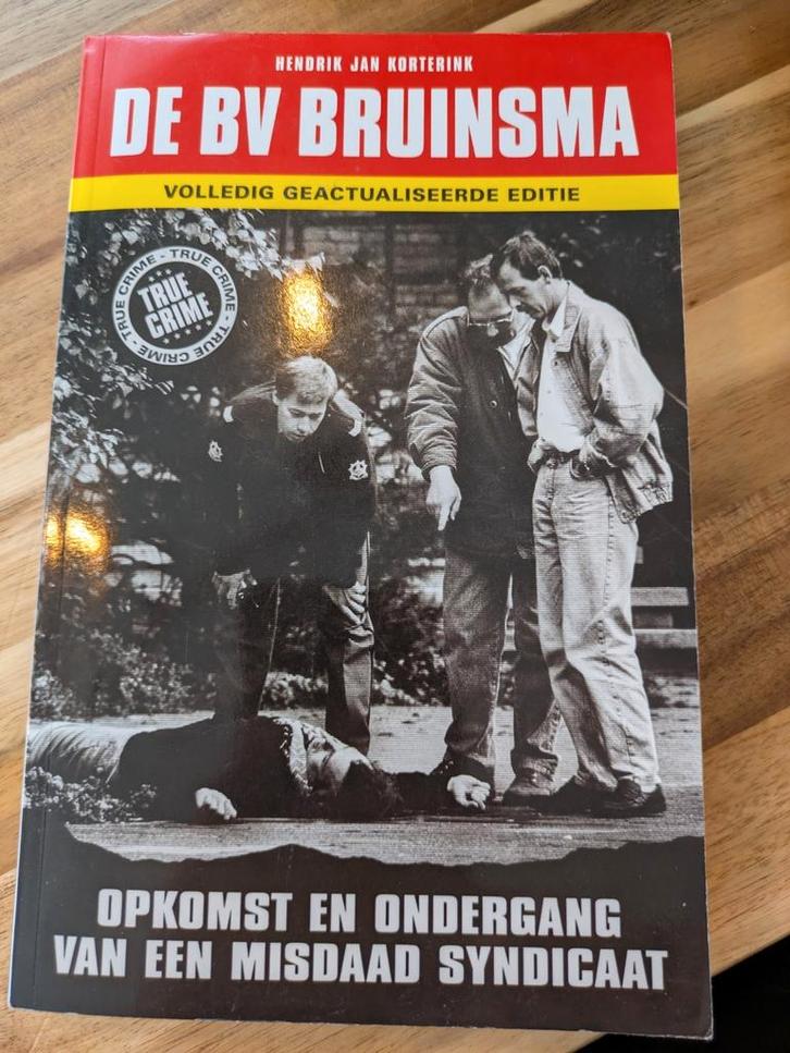 Hendrik Jan Korterink - De BV Bruinsma, Boeken, Thrillers, Zo goed als nieuw, Ophalen of Verzenden