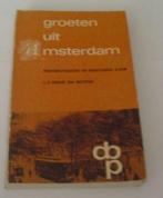 Groeten uit Amsterdam., Boeken, Ophalen of Verzenden, 20e eeuw of later, Zo goed als nieuw