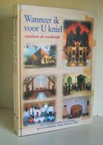 Wanneer ik voor U kniel - TH1 en TH2, Ophalen of Verzenden, Gelezen, Christendom | Protestants