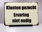 Klanten gezocht, metalen tekstbord (Old Look), Nieuw, Ophalen of Verzenden, Pand50, Info@pand50.nl