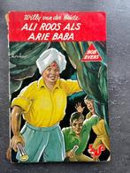 Bob Evers; Ali Roos als Arie Baba van Willy van der Heide, Boeken, Willy van der Heide, Fictie, Ophalen, Gelezen