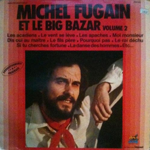 Michel Fugain Et Le Big Bazar – Volume 2, Cd's en Dvd's, Vinyl | Pop, Ophalen of Verzenden