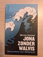 Mounir Samuel - Jona zonder walvis, Ophalen of Verzenden, Zo goed als nieuw, Mounir Samuel