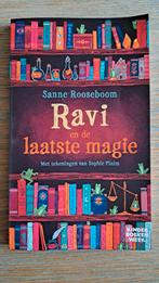 Ravi en de laatste magie - Sanne Rooseboom, Ophalen of Verzenden, Zo goed als nieuw, Sanne Rooseboom, Fictie algemeen