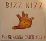 Bizz Nizz > We're gonna catch you, Cd's en Dvd's, Vinyl Singles, Gebruikt, 7 inch, Single, Ophalen of Verzenden