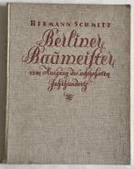 Berliner Baumeister, vom Ausgang des achtzehnten Jahrhundert, Gelezen, Hermann Schmitz, Ophalen of Verzenden, Architectuur algemeen