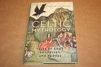 Celtic Mythology. Tales of Gods, Goddesses, and Heroe s., Boeken, Esoterie en Spiritualiteit, Ophalen of Verzenden, Zo goed als nieuw