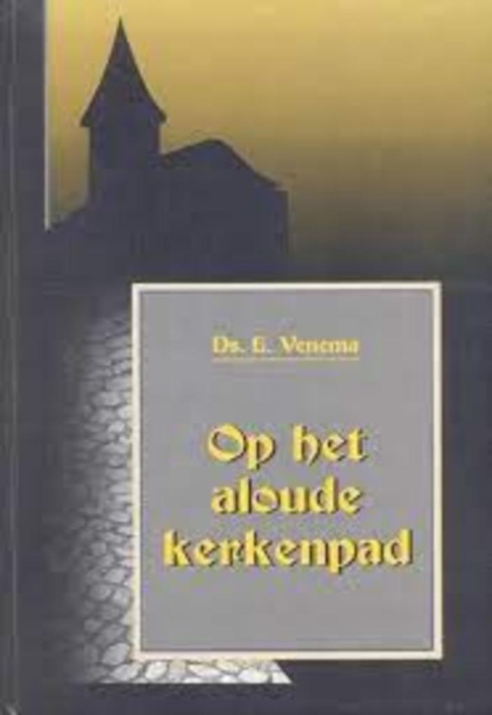 Op Het Aloude Kerkenpad Ds E.Venema 9789055511402, Boeken, Godsdienst en Theologie, Zo goed als nieuw, Christendom | Protestants