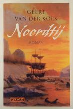 Kolk, Geert van der - Noordtij, Boeken, Romans, Gelezen, Nederland, Verzenden