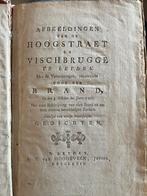 Hoogstraet & Vischbrugge Leiden, Brand 1766, 1767, Ophalen of Verzenden