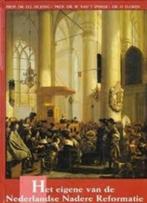 Het eigene van de Nederlandse Nadere Reformatie, Boeken, Gelezen, Christendom | Protestants, Ophalen of Verzenden