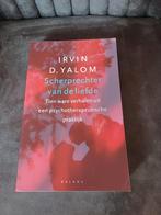 Scherprechter van de liefde Irvin Yalom, Gelezen, Ophalen of Verzenden