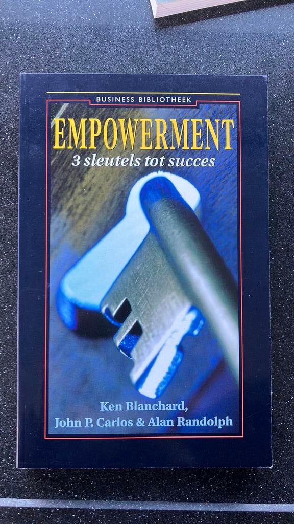 Ken Blanchard - Empowerment, Boeken, Ken Blanchard; Alan Randolph; John P. Carlos, Nieuw, Ophalen of Verzenden, Management