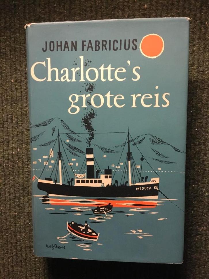 Charlotte's grote reis ; door Johan Fabricius, Boeken, Literatuur, Gelezen, Nederland, Ophalen of Verzenden