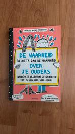 De waarheid en niets dan de waarheid over je ouders, Ophalen of Verzenden, Zo goed als nieuw, Francoize Boucher