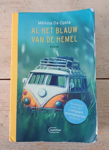 Mélissa Da Costa - Al het blauw van de hemel beschikbaar voor biedingen