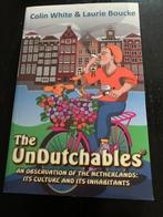 The Undutchables-White/Boucke, Ophalen of Verzenden, Zo goed als nieuw