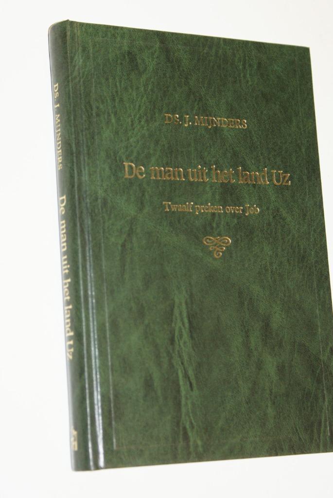 Mijnders ds. J. De man uit het land Uz, Boeken, Godsdienst en Theologie, Gelezen, Christendom | Protestants, Verzenden