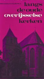 Drs. Eelco Elzenga - Langs de oude Overijsselse kerken (2), Boeken, Ophalen of Verzenden, Gelezen
