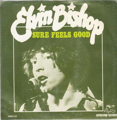 elvin bishop - sure feels good ( 1975), Cd's en Dvd's, Vinyl Singles, Single, Pop, 7 inch, Ophalen of Verzenden