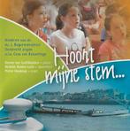 CD: Hoort mijne stem - Kinderen van Ds. J. Bogermanschool, Ophalen of Verzenden, Zo goed als nieuw, Koren of Klassiek
