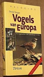 Detlef Singer. Vogels van Europa. Tirion Veldgids. 2002 jub., Boeken, Detlef Singer, Ophalen of Verzenden, Zo goed als nieuw, Vogels