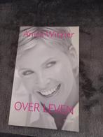 Anita Witzier - Over Leven, Ophalen of Verzenden, Gelezen, Anita Witzier, Overige