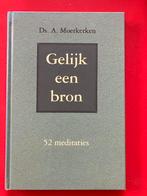 Gelijk een bron - Ds. A. Moerkerken, Moerkerken, Christendom | Protestants, Ophalen of Verzenden, Zo goed als nieuw
