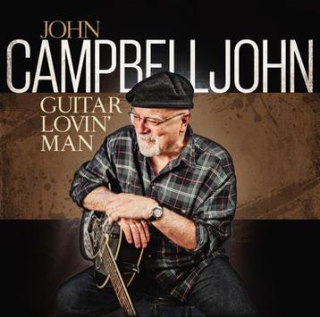 John Campbelljohn - Guitar Lovin' Man (Limited Edition)   beschikbaar voor biedingen