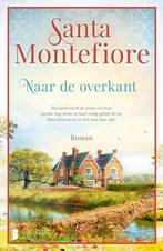 Santa Montefiore - Naar de overkant, Ophalen of Verzenden, Nederland, Santa Montefiore, Zo goed als nieuw