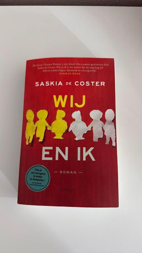 Saskia de Coster - Wij en ik, Boeken, Literatuur, Zo goed als nieuw, Nederland, Ophalen of Verzenden