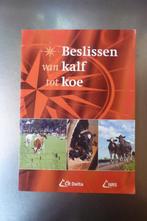 Beslissen van kalf tot koe - W. Grondman, Ophalen of Verzenden, Zo goed als nieuw, Vee