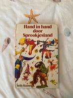 Hand in hand door Sprookjesland - Nelly Kunst, Ophalen of Verzenden, Zo goed als nieuw