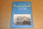 Eexterschool 75 jaar — Jubileumboek, Boeken, Geschiedenis | Stad en Regio, Ophalen of Verzenden, Gelezen