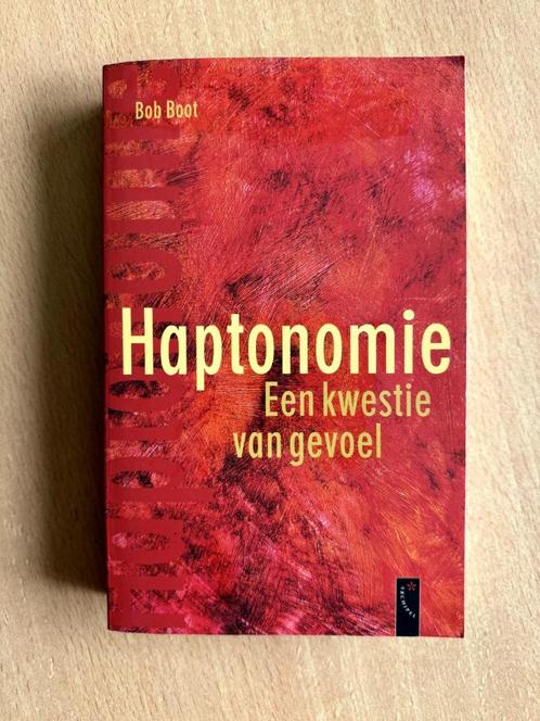 Haptonomie - Bob Boot, Boeken, Psychologie, Zo goed als nieuw, Ophalen of Verzenden