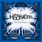 The Hoosiers - The Trick to Life, Ophalen of Verzenden, 2000 tot heden, Zo goed als nieuw
