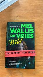 Mel Wallis de Vries - Wild, Ophalen of Verzenden, Zo goed als nieuw, Mel Wallis de Vries
