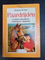 Paardrijden - Heidrun Werner, Ophalen of Verzenden, Gelezen, Overige onderwerpen, Heidrun Werner