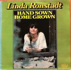 LINDA RONSTADT LP: HAND SOWN HOME GROWN, Cd's en Dvd's, Vinyl | Pop, Ophalen of Verzenden
