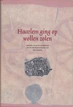 haarlem ging op wollen zolen, Ophalen of Verzenden, Zo goed als nieuw