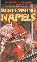 Bestemming Napels, Gelezen, Europa, Ophalen of Verzenden, W. Howard Baker