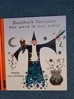 Handboek Tovenaar Hoe word ik een echte, Ophalen of Verzenden, Zo goed als nieuw