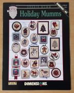 Kerstmis - Holiday Mumms - Dimensions - nr.314 - 2000, Patroon, Gebruikt, Dimensions, Ophalen of Verzenden
